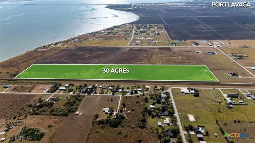 Here is your dream place to call home! Lavaca Bay views with 30 - Beach Acreage for sale in Port Lavaca, Texas on Beachhouse.com